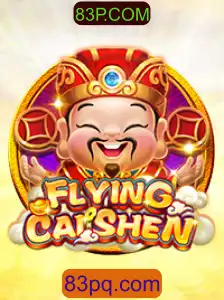 Explorando o Universo de 'FlyingCaiShen' e a Inovação da 83P.COM